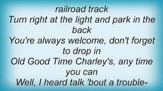 George Strait - Good Time Charley&#39;s Lyrics