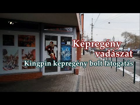 Kingpin képregény bolt látogatás: 4 év után újra itt! - Képregény vadászat