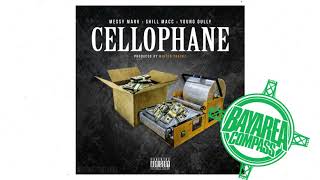 Messy Marv x Shill Macc x Young Gully - Cellophane [BayAreaCompass] @CashLordMess @Itzmaccin