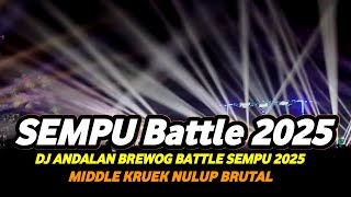 Download lagu DJ SEMPU BATTLE 2025 FULL BASS BRUTAL ANDALAN BREWOG MIDDLE KRUEK NULUP mp3 Download lagu DJ SEMPU BATTLE 2025 FULL BASS BRUTAL ANDALAN BREWOG MIDDLE KRUEK NULUP mp3