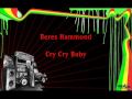Beres Hammond Cry Cry Baby