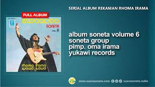 Download lagu ALBUM SONETA VOLUME 6 135 JUTA - Album Dangdut Legendaris yang Tak Lekang oleh Waktu mp3 Download lagu ALBUM SONETA VOLUME 6 135 JUTA - Album Dangdut Legendaris yang Tak Lekang oleh Waktu mp3