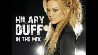 Hilary Duff - Come Clean (Chris Cox Flood Remix)