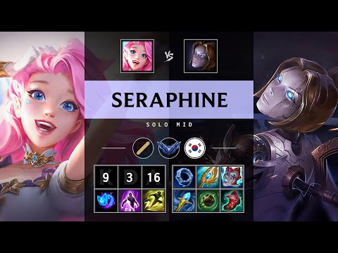 Seraphine Mid vs Orianna - KR Diamond Patch 25.06