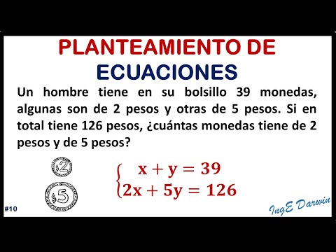 Sistema de ecuaciones lineales 2x2, el problema de las monedas | Planteamiento de ecuaciones 10