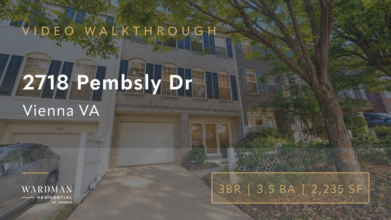 2718 Pembsly Dr — Three-Level Townhome Video Tour | Virginia Center, Vienna VA