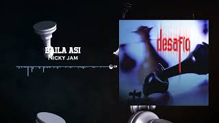 Nicky Jam - Baila Asi | Desafío (2003)