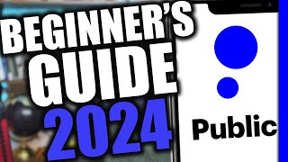 Public Investing App for Beginners | Complete Tutorial 2024