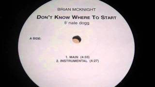 RTQ Brian Mcknight ft Nate Dogg - Don&#39;t know where to start RTQ