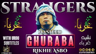 Download lagu Ghuraba Nasheed With Urdu Subtitles | By Brother Rikhie Asbo 2021 Latest @RikhieAsboOfficail mp3