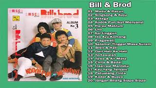 Download lagu Bill & Brod Full Album Tembang Kenangan mp3