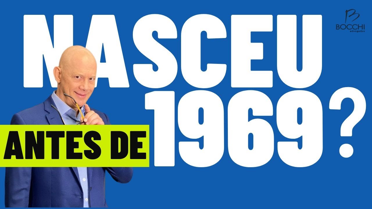 VOCÊ NASCEU ANTES DE 1969 50 ANOS É O NÚMERO MÁGICO DA APOSENTADORIA.