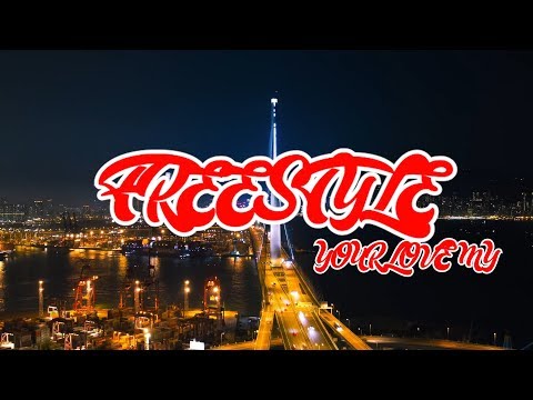 FREESTYLE YOUR LOVE MY