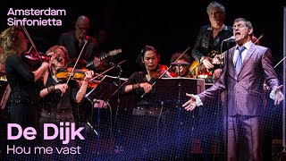 Hou me vast (De Dijk) - Beyond Classical with Amsterdam Sinfonietta
