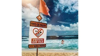 FRED DE PALMA - D'ESTATE NON VALE ft Ana Mena (Official Lyrics)