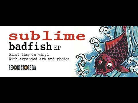 Sublime - BADFISH EP (Record Store Day 2017)