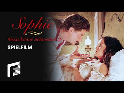 Sophie – Sissis kleine Schwester | Teil 2 | Spielfilm | Fernsehschätze
