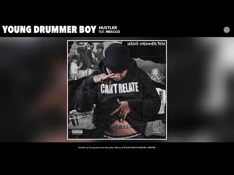 Young Drummer Boy - Hustler (Audio) (feat. Mexcco)