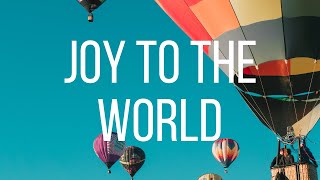 Joy to the World - Three dog Night [LYRICS]