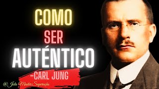 Carl Jung - Como ser autêntico (filosofia junguiana)