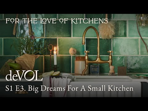 Big Dreams For A Small Kitchen | For The Love Of Kitchens