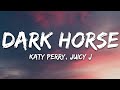 Katy Perry - Dark Horse (Lyrics) ft. Juicy J Katy Perry - Dark Horse (Lyrics) ft. Juicy J