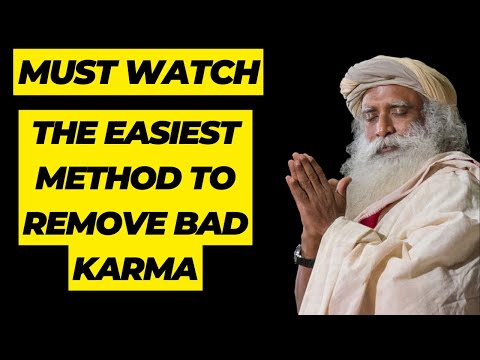 The EASIEST Method to Remove Bad Karma By Sadhguru
