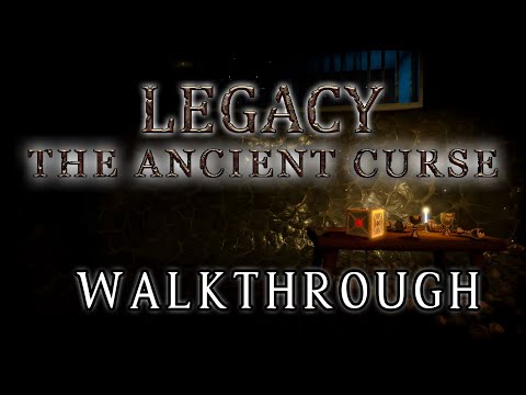 Legacy 2 The Ancient Curse Remaster Walkthrough