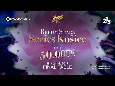 Rebuy Stars Series Košice 50.000€ GTD - Final table