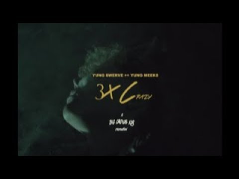 Yung Swerve x Meeks - 3X CRAZY (Prod. By BeatsbyHT) | Music Video