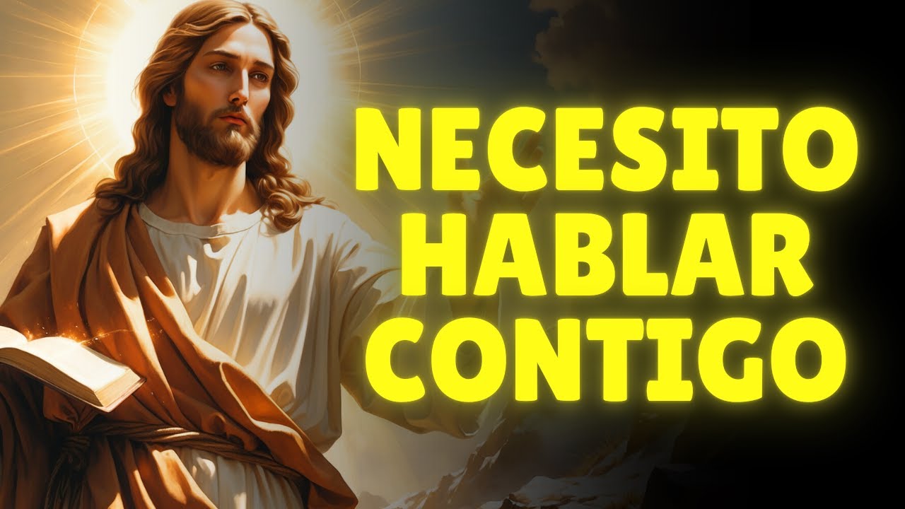 Dios Dice que que NECESITA Hablar Contigo Urgentemente porque Puedes Estar en PELIGRO