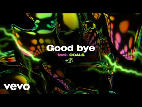 Kubi Producent - Good Bye ft. Coals (Official Audio)