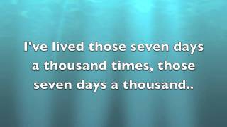 Kenny Chesney - Seven Days w/ lyrics