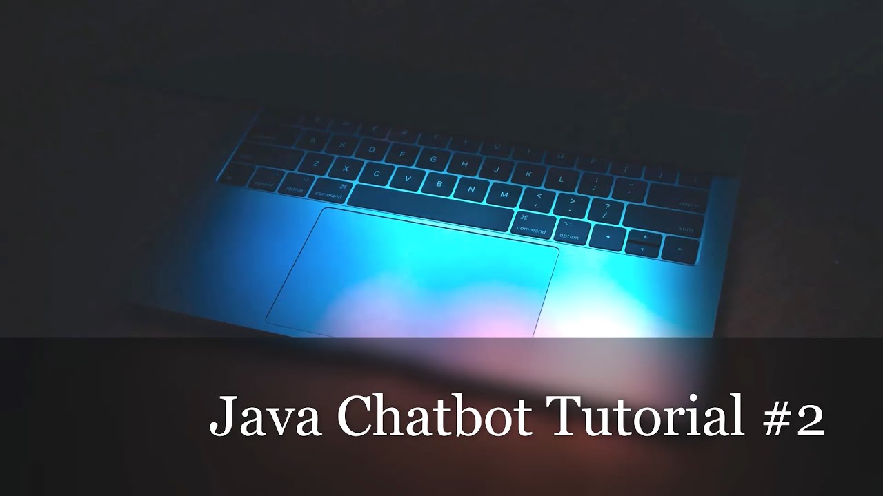 Java ChatBot Tutorial #2
