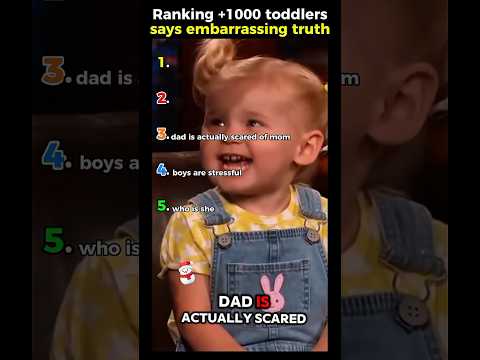 Ranking +1000 toddlers says embarrassing truth
