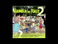 Samba De Raiz  - Conselho