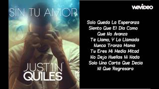 Sin Tu Amor (Carpe Diem) - Justin Quiles (Letra)  REGGAETON 2014