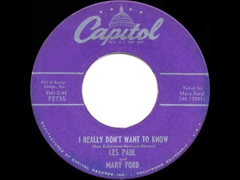 1954 HITS ARCHIVE: I Really Don’t Want To Know - Les Paul & Mary Ford