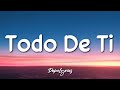 Rauw Alejandro - Todo de Ti (Letra/Lyrics) 🎵 Rauw Alejandro - Todo de Ti (Letra/Lyrics) 🎵