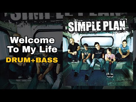 Thumbnail for Simple Plan - Welcome To My Life (Drum + Bass Edition) by David Desrosiers
