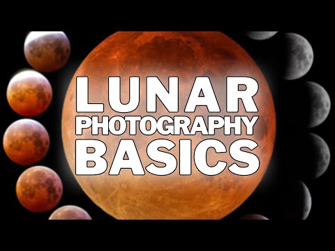 Lunar Photography Basics