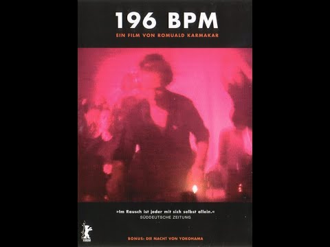 196 BPM (Documentary) (2003)