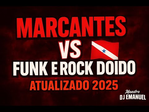 🔥 DJ Emanuel - Set Marcantes VS Funk & Rock Doido | O Maestro do Pará 2025 🔥