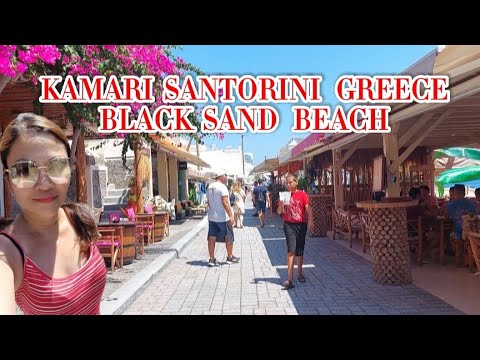 KAMARI SANTORINI BLACK SAND BEACH, WALKING TOUR | DARLENE MAY 21 OFFICIAL