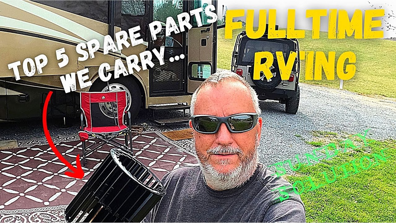 5 RV Spare Parts for Full-Time RV Living | Sunday Solution