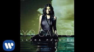 Laura Pausini - Yo Canto (Audio Oficial)