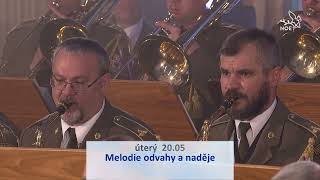 Melodie odvahy a&nbsp;naděje – upoutávka