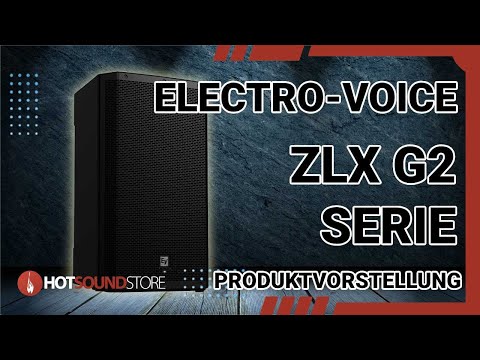 Die neue Electro-Voice ZLX G2 Serie - Produktvorstellung mit Electro-Voice