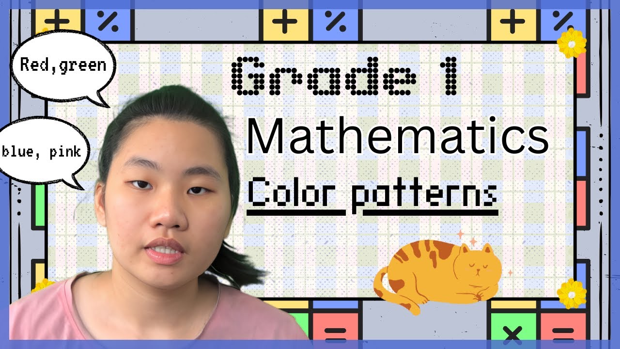 Grade 1 Mathematics Lesson 1 : Color Patterns