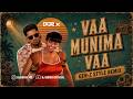 DJ DORIX Vaa Munima Gen Z Style Remix 2026
